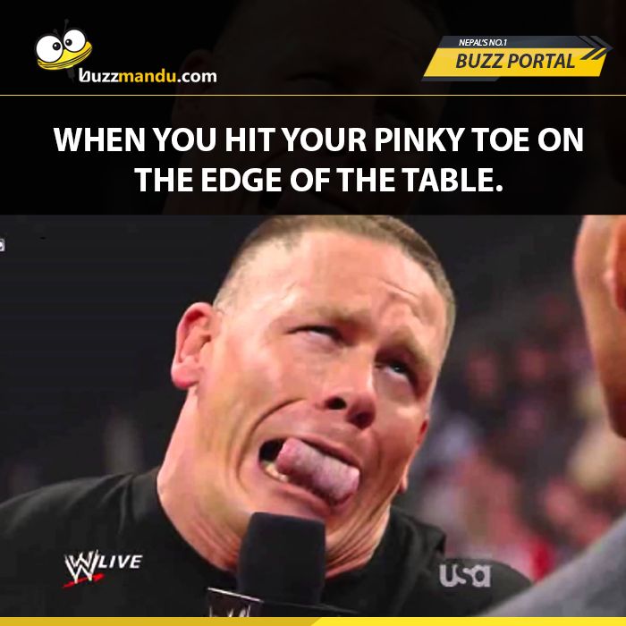 WHEN YOU HIT PINK TOE ON THE EDGE OF TABLE